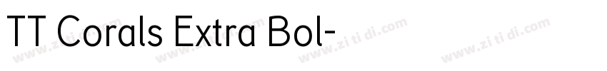 TT Corals Extra Bol字体转换